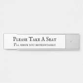 Klassisch "Bitte nehmen Sie Platz" Türschild (Vorderseite )