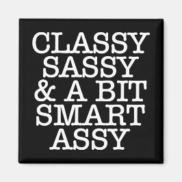 Klassisch, Sassy und ein bisschen schlaue Assy-Mag Magnet