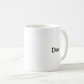 Klassische Kaffee-Tasse mit "Doc. " Kaffeetasse (VorderseiteRechts)
