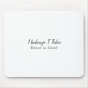 Klassische Kalligraphie Elegant Schlicht Simple Wh Mousepad