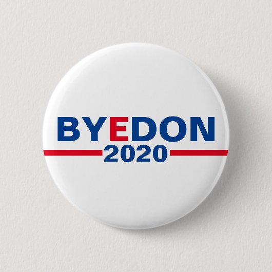 Klassische Kampagnenschaltfläche "Bye Don 2020" Button (Vorderseite)