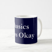 Klassische Regeln Okay Kaffeetasse (VorderseiteRechts)