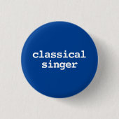 Klassische Sängertypografie Button (Vorderseite)