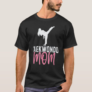Klassische Taekwondo-Mutter Taekwondo Mutter Karat T-Shirt
