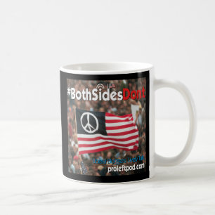 Klassische Tasse - #BothSidesDont