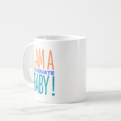 Klassische Tasse I_AM_A_GRADUATE_BABY! (Vorderseite Links)
