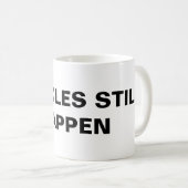 Klassische Tasse "Wunder passieren noch" (VorderseiteRechts)