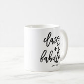 Klassische und Fabulous Brush Typografy Script-Tas Kaffeetasse (VorderseiteRechts)