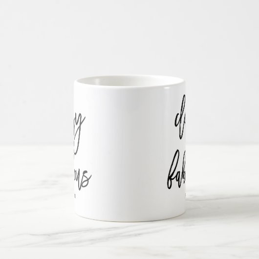 Klassische und Fabulous Brush Typografy Script-Tas Kaffeetasse (Mittel)