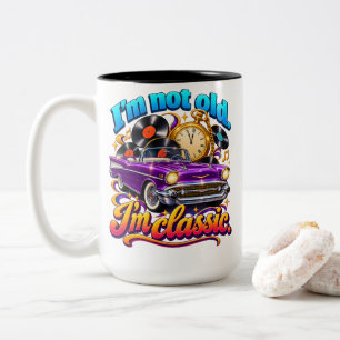 Klassischer Auto-Humor Ich bin nicht alt, ich bin Zweifarbige Tasse