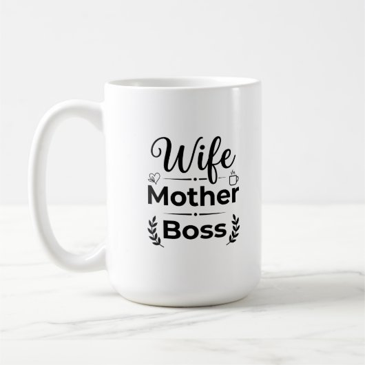 Klassischer Becher 15 oz Boss-Mutter-Geschenk Kaffeetasse (Links)