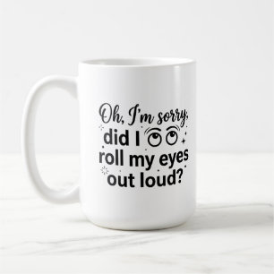 Klassischer Becher 15 oz - Freche Morgenkaffeelieb Kaffeetasse