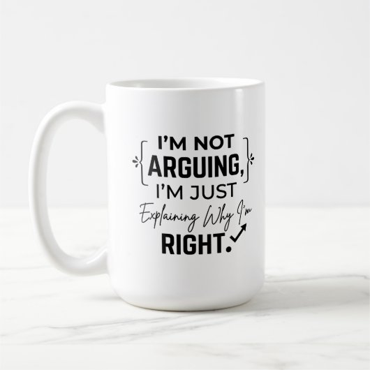 Klassischer Becher 15 oz Lustiges Rechtes Argument Kaffeetasse (Links)