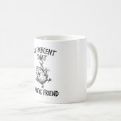 Klassischer Becher: Chirpy Chick Kaffee Morgen Kaffeetasse (VorderseiteRechts)
