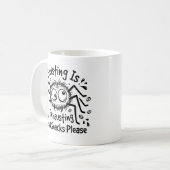 Klassischer Becher existentieller Kaffee-Spruch Kaffeetasse (Vorderseite Links)