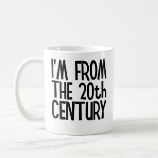 Klassischer Becher - Ich bin aus dem 20. Jahrhunde Kaffeetasse