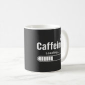Klassischer Becher – „Koffein wird geladen…“ Kaffeetasse (VorderseiteRechts)