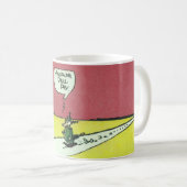 Klassischer "Ein weiterer langweiliger Tag"-Becher Kaffeetasse (VorderseiteRechts)