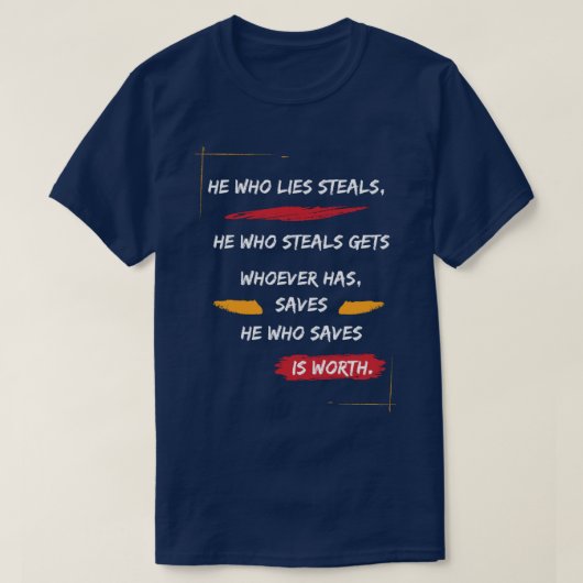 Klassischer Er, der Stehlen lügt T-Shirt (Design vorne)