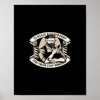 klassischer Friseursalon bleib frisch bleib attrak Poster