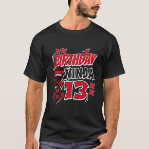 Klassischer Kindergeburtstag Ninja 13. Geburtstag T-Shirt