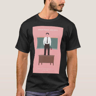 Klassischer T - Shirt der Dead Poets Society