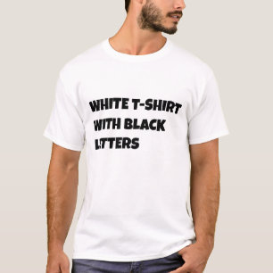 Klassischer weißer T - Shirt mit schwarzen Buchsta