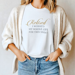 Klassisches Chic Kalligrafie Goldgrau Ruhestand T-Shirt