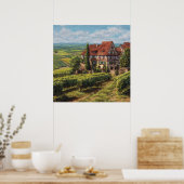 Klassisches Fachwerk Haus & Sunny Vineyards Poster (Küche)