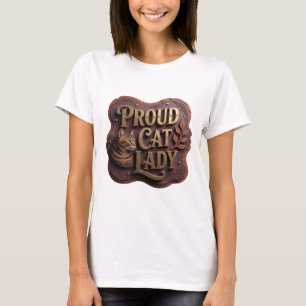Klassisches Gold PROUD CAT LADY Statement-Design T-Shirt