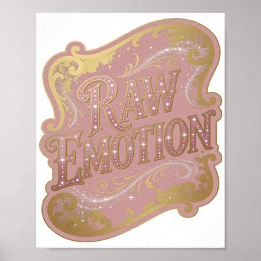 Klassisches Gold RAW EMOTION Grafikdesign Poster (Vorne)