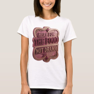 Klassisches Rosa HIER FÜR DAS ESSEN, NICHT FÜR DRA T-Shirt