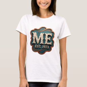 Klassisches Silber ME EST 1973 Custom Design T-Shirt