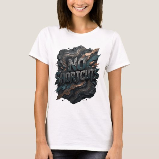 Klassisches Silber NO SHORTCUTS T-Shirt (Vorderseite)
