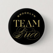 Klassisches Skript Team Braut Brautparty Name Butt Button (Vorderseite)