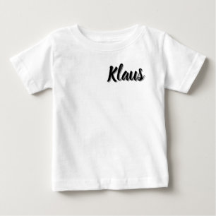 Klaus Baby Name, T-shirt