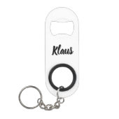 Klaus Mens Name, Mini Flaschenöffner (Vorderseite)