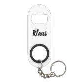 Klaus Mens Name, Mini Flaschenöffner (Rückseite)