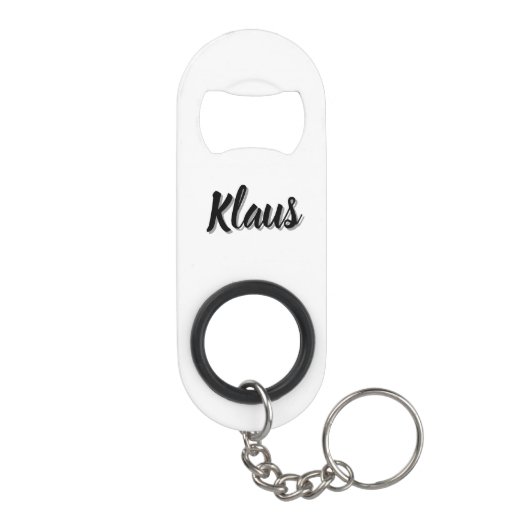 Klaus Mens Name, Mini Flaschenöffner (Rückseite)