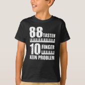 Klavier 88 Schlüssel 10 Flügel kein Klavierproblem T-Shirt (Vorderseite)