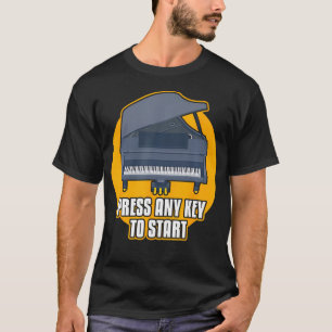 Klavier für Keyboardspieler - Drücken Sie eine bel T-Shirt