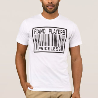 Klavier-Spieler unbezahlbar T-Shirt