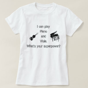 Klavier-u. Viola-Supermacht T-Shirt