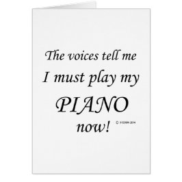 Klavierstimmen sagen, müssen spielen