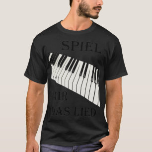 Klaviertastatur mit Sprichwort T-Shirt