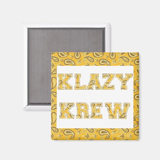 KLAZY KREW Magnet (Vorderseite/Rückseite)
