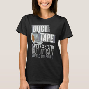Klebefilm kann dumme sarkastische Leute Erwachsene T-Shirt
