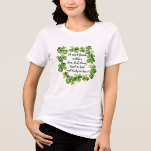 Klee Freundschaft Zitat Guter Freund 4 Blatt Klee  Tri-Blend Shirt