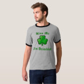 Kleeblatt, bin ich Drunkish, küsse mich T-Shirt (Vorne ganz)