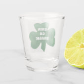 KLEEBLATT ERIN GEHT BRAGH! SCHNAPSGLAS (Rückseite)
